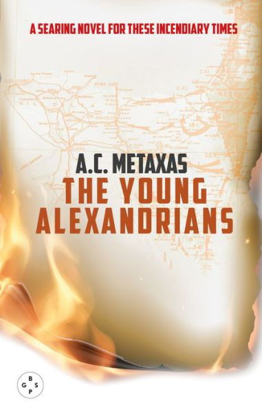 Cover for A.C. Metaxas · The YOUNG ALEXANDRIANS (Hardcover Book) (2021)