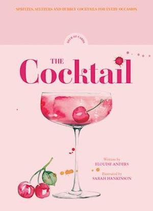 Cover for Elouise Anders · The Cocktail Deck of Cards: 50 sparkling cocktails for every occasion (Flashcards) (2021)