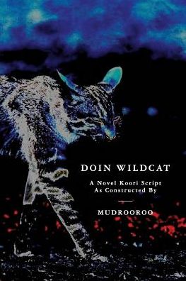 Cover for Mudrooroo · Doin Wildcat (Bok) (2016)