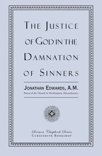 Cover for Jonathan Edwards · The Justice of God in the Damnation of Sinners (Paperback Book) (2012)