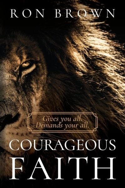 Cover for Ron Brown · Courageous Faith (Book) (2020)