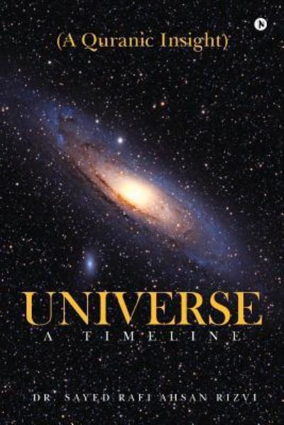 Cover for Dr Sayed Rafi Ahsan Rizvi · Universe - A Timeline (Paperback Book) (2017)