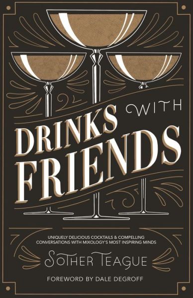 Cover for Sother Teague · Drinks with Friends (Hardcover Book) (2024)