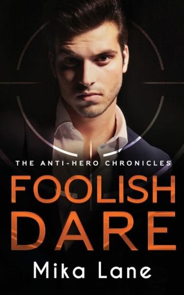 Cover for Mika Lane · Foolish Dare (Paperback Book) [Large type / large print edition] (2020)