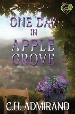 Cover for C H Admirand · One Day in Apple Grove - Small Town USA (Paperback Bog) (2020)
