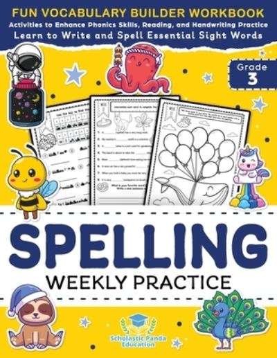 Cover for Scholastic Panda Education · Spelling Weekly Practice for 3rd Grade (Book) (2022)