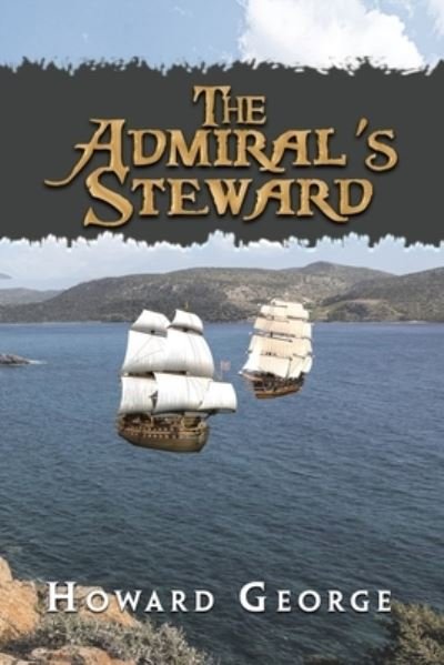 Cover for Howard George · Admiral's Steward (Book) (2022)