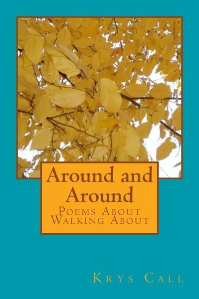 Cover for Krys Call · Around and Around (Pocketbok) (2018)
