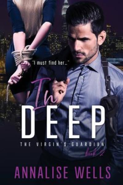 Cover for Annalise Wells · In deep (Paperback Book) (2017)