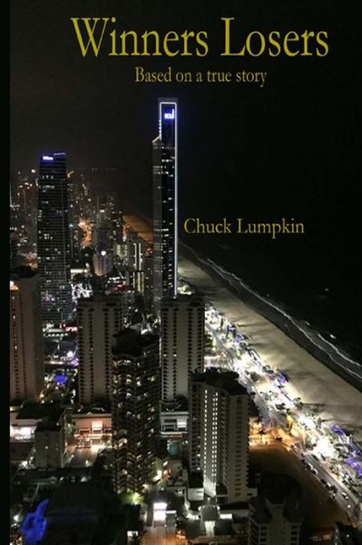 Cover for Chuck Lumpkin · Winners Losers (Paperback Book) (2017)