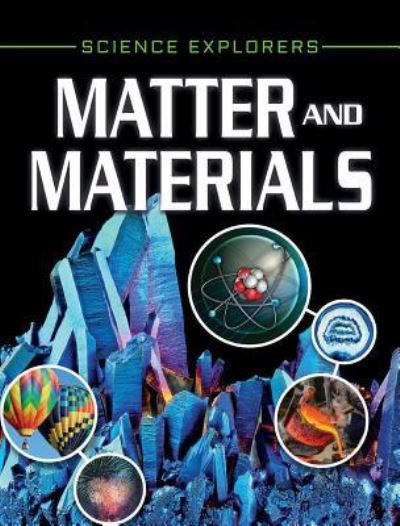 Cover for Clare Hibbert · Matter and Materials (Inbunden Bok) (2018)