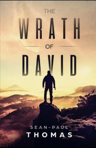 Cover for Sean-Paul Thomas · The Wrath of David (Paperback Book) (2017)