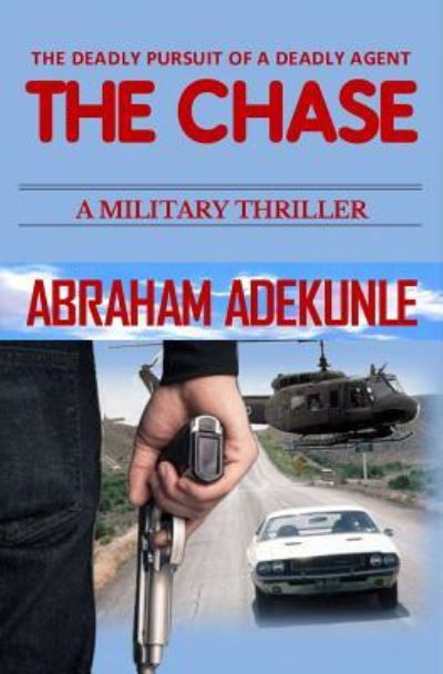 Cover for Abraham Adekunle · The Chase (Paperback Book) (2017)