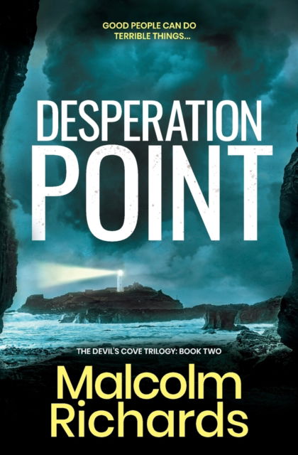 Cover for Malcolm Richards · Desperation Point - The Devil's Cove Trilogy (Pocketbok) (2019)