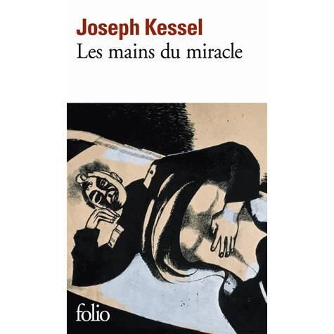 Cover for Joseph Kessel · Les mains du miracle (Paperback Book) (2013)