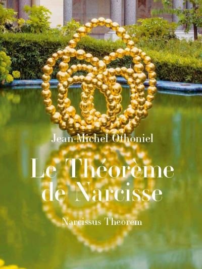 Cover for Jean-Michel Othoniel · Narcissus Theorem (Paperback Bog) (2022)