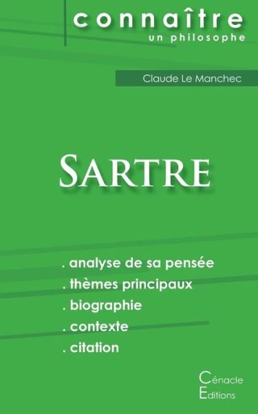 Comprendre Sartre (analyse complete de sa pensee) - Jean-Paul Sartre - Books - Les Editions Du Cenacle - 9782367886459 - April 4, 2016