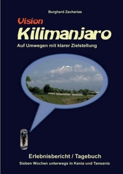 Cover for Zacharias · Vision Kilimanjaro (Bok) (2020)