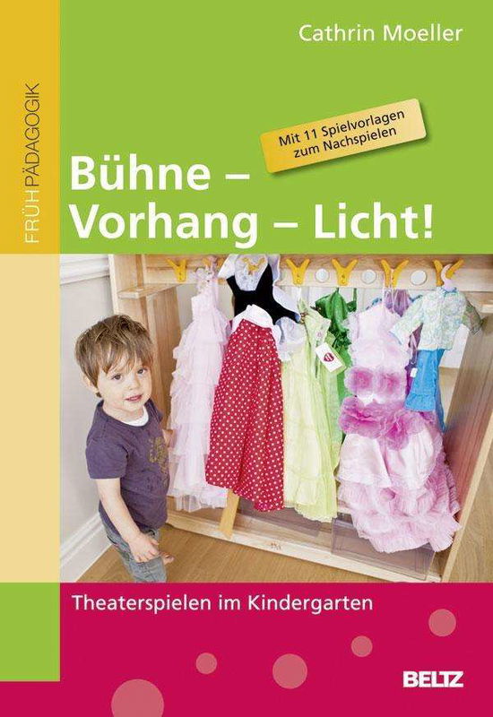 Bühne   Vorhang   Licht! - Moeller - Książki -  - 9783407628459 - 