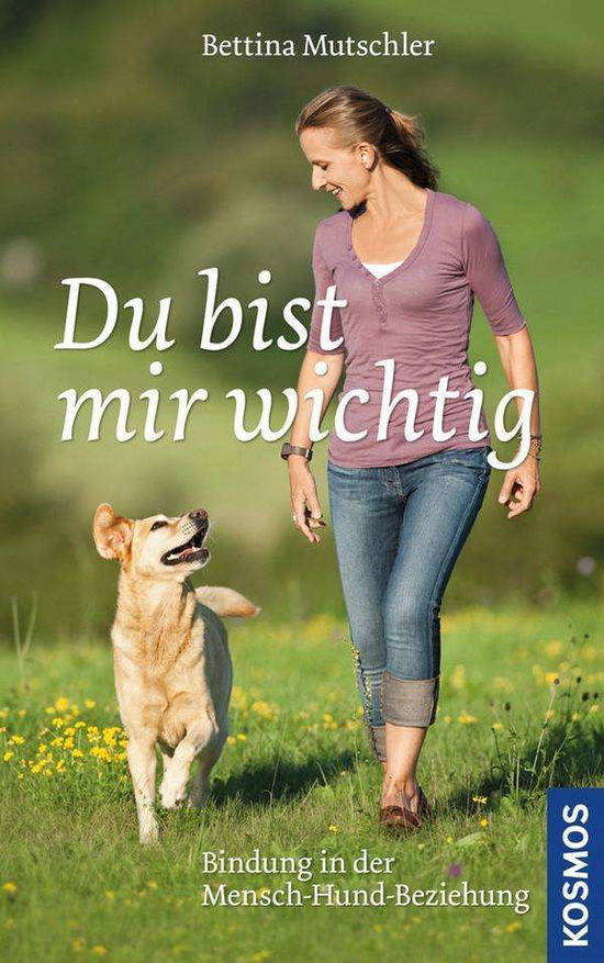 Cover for Mutschler · Du bist mir wichtig (Book)