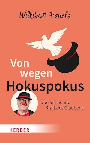 Cover for Willibert Pauels · Von wegen Hokuspokus (Book) (2024)