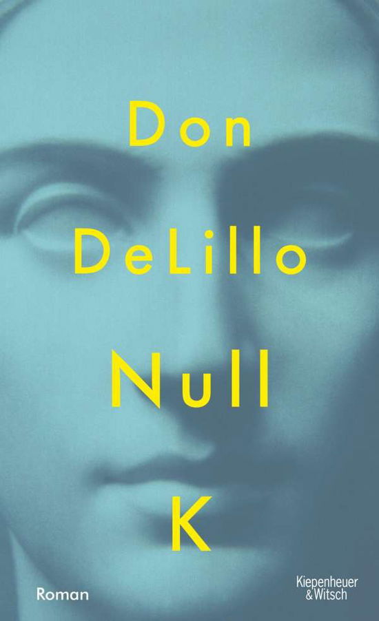 Cover for DeLillo · Null K (Book)