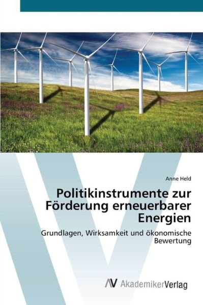 Politikinstrumente zur Förderung e - Held - Böcker -  - 9783639403459 - 27 april 2012