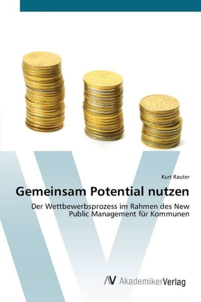 Cover for Rauter · Gemeinsam Potential nutzen (Book) (2012)