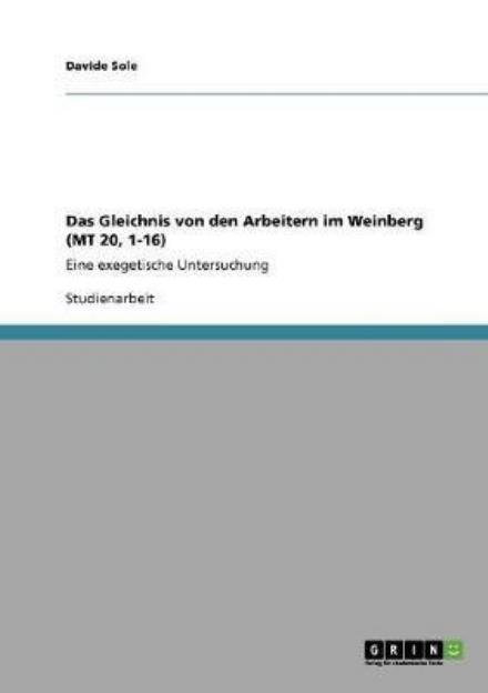 Cover for Sole · Das Gleichnis von den Arbeitern im (Bok) [German edition] (2013)
