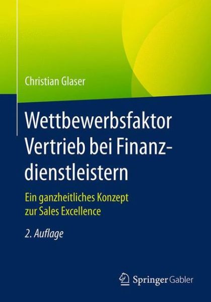 Cover for Glaser · Wettbewerbsfaktor Vertrieb bei Finanzdienstleistern (Book) (2017)