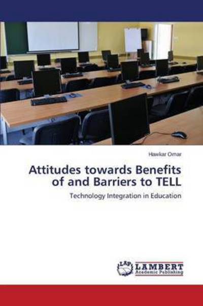 Attitudes towards Benefits of and - Omar - Books - - 9783659810459 - December 24, 2015