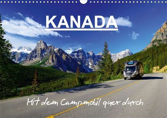 KANADA - Mit Campmobil quer durch - Pfaff - Livros -  - 9783670853459 - 