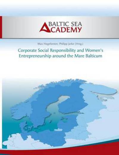 Cover for Baltic Sea Academy · Corporate Social Responsibility and Women's Entrepreneurship Around the Mare Balticum (Paperback Book) (2013)