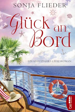 Cover for Sonja Flieder · Glück an Bord (Paperback Book) (2021)