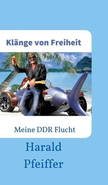 Cover for Pfeiffer · Klänge von Freiheit (Book) (2017)