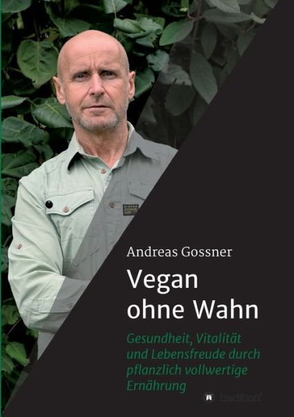 Cover for Gossner · Vegan ohne Wahn (Book) (2020)