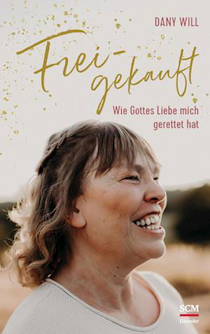 Cover for Dany Will · Freigekauft (Book) (2023)