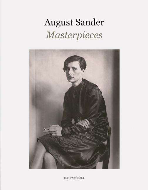 Cover for Sander · August Sander Masterpieces (Hardcover Book) (2018)