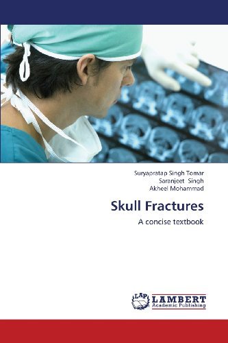 Cover for Akheel Mohammad · Skull Fractures: a Concise Textbook (Taschenbuch) (2013)