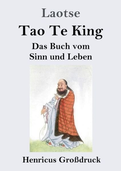 Cover for Laotse · Tao Te King (Grossdruck) (Pocketbok) (2019)