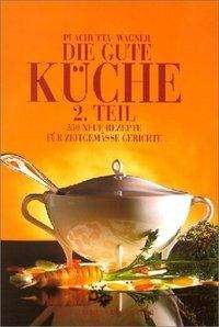 Cover for Plachutta · Gute Küche.2 (Buch)
