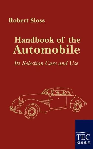 Cover for Robert Sloss · Handbook of the Automobile (Paperback Bog) (2010)