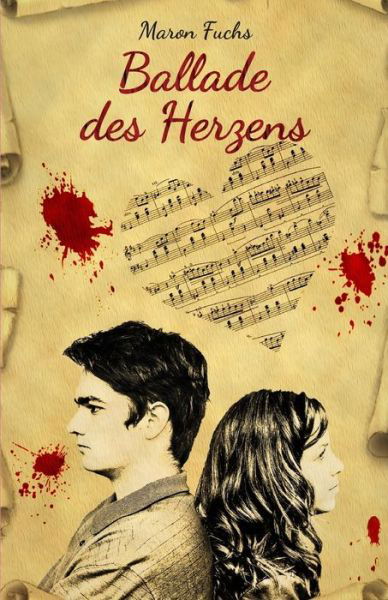 Cover for Maron Fuchs · Ballade des Herzens (Paperback Book) (2015)