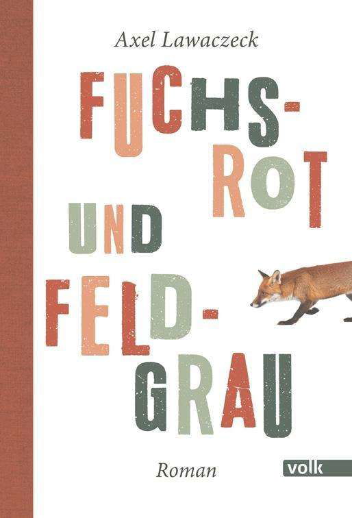 Cover for Lawaczeck · Fuchsrot und feldgrau (Bog)