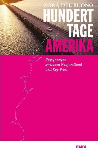 Cover for Zora Del Buono · Buono:hundert Tage Amerika (Book)