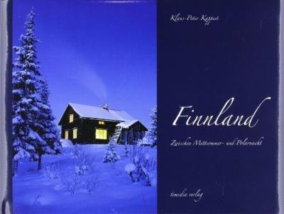 Cover for Klaus-Peter Kappest · Finnland - Zwischen Mittsommer- und Polarnacht (Hardcover Book) (2007)