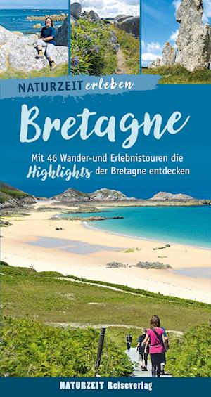 Cover for Regina Stockmann · Naturzeit erleben: Bretagne (Book) (2024)