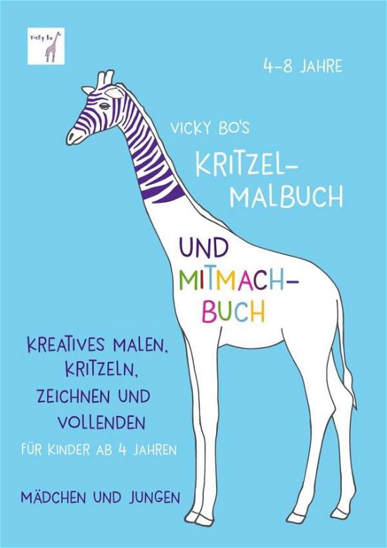Vicky Bo's Kritzel-Malbuch und Mitma - Bo - Boeken -  - 9783944956459 - 