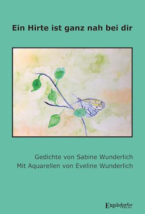 Cover for Sabine Wunderlich · Ein Hirte ist ganz nah bei dir (Book) (2025)