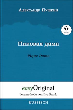 Cover for Alexander Puschkin · Pikovaya Dama / Pique Dame (Buch + Audio-CD) - Lesemethode von Ilya Frank - Zweisprachige Ausgabe Russisch-Deutsch (Book) (2023)